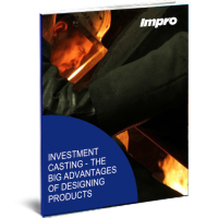 Investment Casting – The Big Advantages of Designing Products