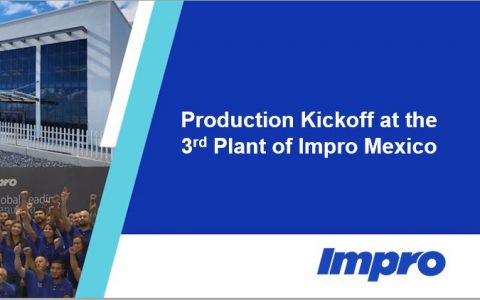 Video：Production Kickoff at the 3rd Plant of Impro Mexico