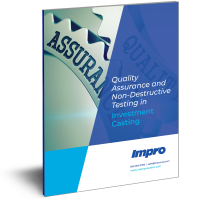 Quality Assurance and Non-Destructive Testing in Investment Casting